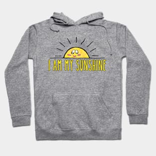 I Am My Sunshine Hoodie